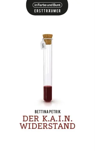 Bettina Petrik - Der K.A.I.N.-Widerstand, E-bok. Tillgänglighet: Lägg i varukorg
