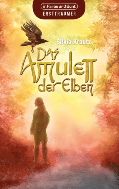 Silvia Krautz - Das Amulett der Elben, E-bok