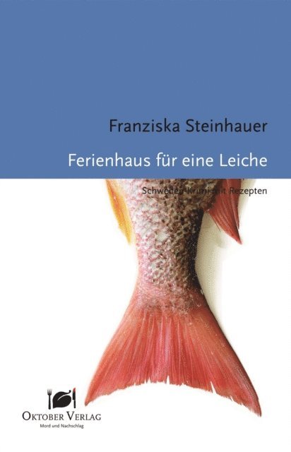 Franziska Steinhauer - Ferienhaus für eine Leiche, E-bok