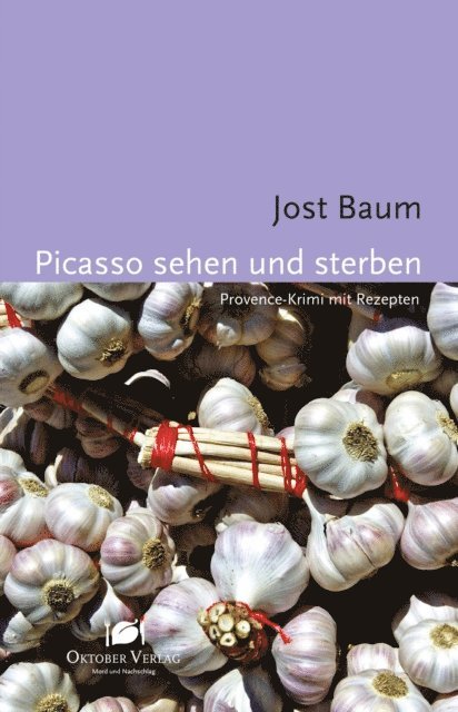 Jost Baum - Picasso sehen und sterben, E-bok