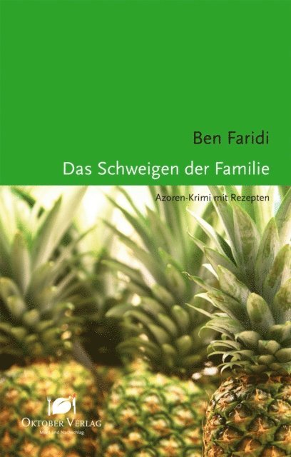 Ben Faridi - Das Schweigen der Familie, E-bok
