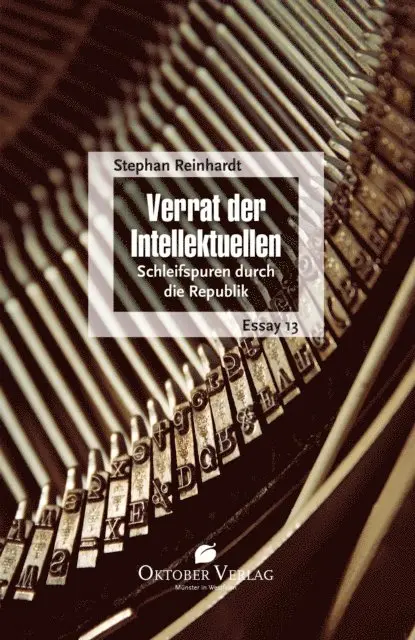 Stephan Reinhardt - Verrat der Intellektuellen, E-bok. Tillgänglighet: Lägg i varukorg