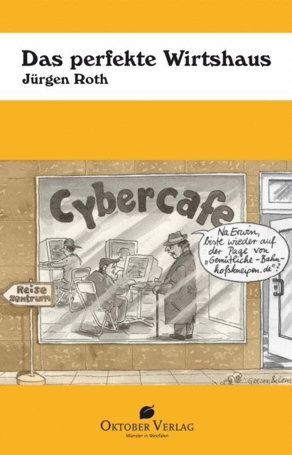 Jurgen Roth - Das perfekte Wirtshaus, E-bok