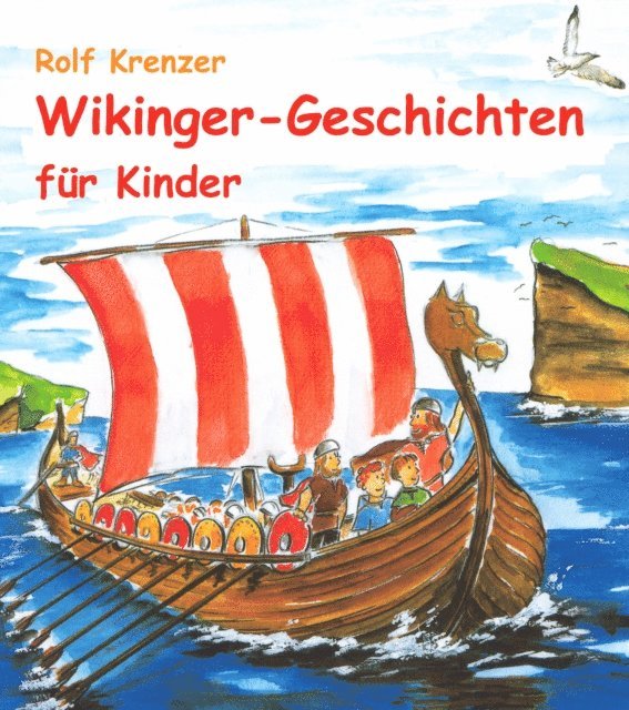 Rolf Krenzer, Stephen Janetzko - Wikinger-Geschichten für Kinder, E-bok