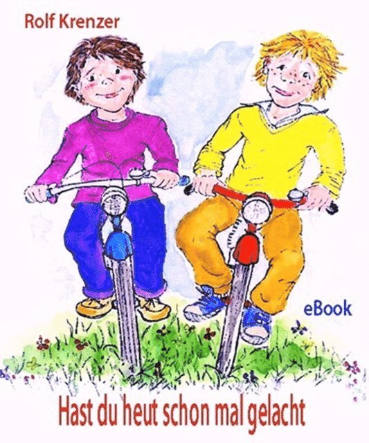 Rolf Krenzer, Stephen Janetzko - Hast du heut schon mal gelacht?, E-bok