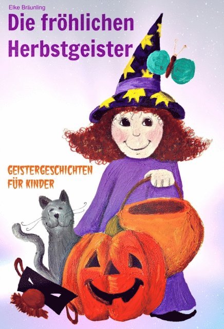 Elke Braunling, Stephen Janetzko - Die fröhlichen Herbstgeister - Geister und Halloweengeschichten, E-bok