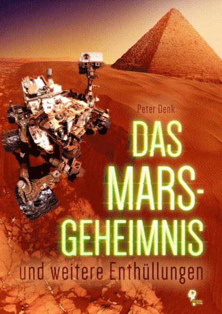 Peter Denk - Das Mars-Geheimnis, E-bok
