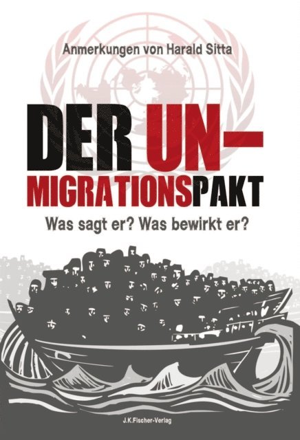 Harald Sitta - Der UN Migrationspakt, E-bok