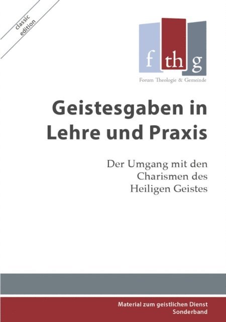 Reinhold Ulonska - Geistesgaben in Lehre und Praxis, E-bok