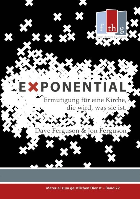 Jon Ferguson, Dave Ferguson, Reimer Dietze - Exponential, E-bok