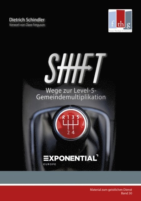 Dietrich Schindler, Dave Ferguson - SHIFT, E-bok