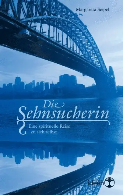 Margareta Seipel - Die Sehnsucherin, E-bok. Tillgänglighet: Lägg i varukorg