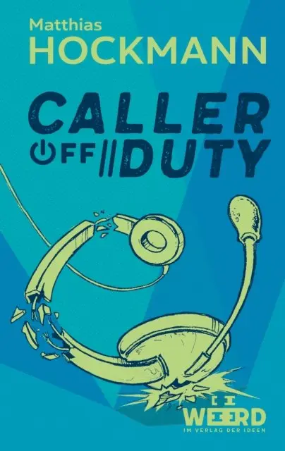 Matthias Hockmann - Caller off Duty, E-bok. Tillgänglighet: Lägg i varukorg