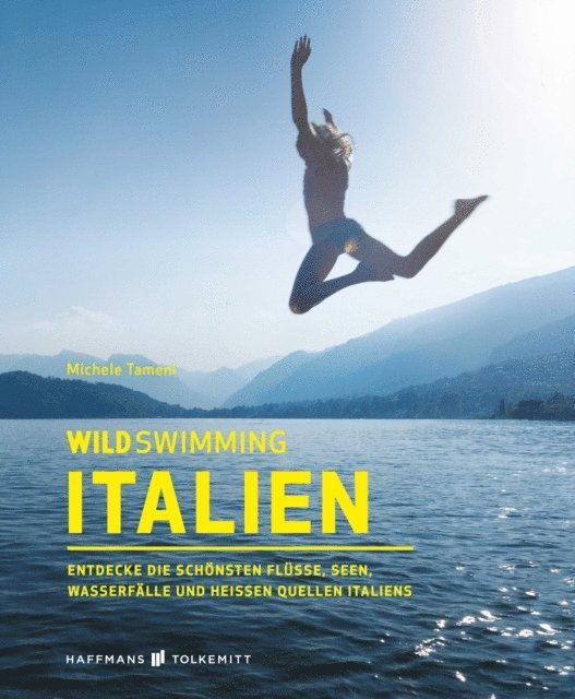 Michele Tameni - Wild Swimming Italien, E-bok