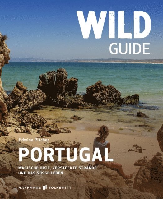 Edwina Pitcher - Wild Guide Portugal, E-bok