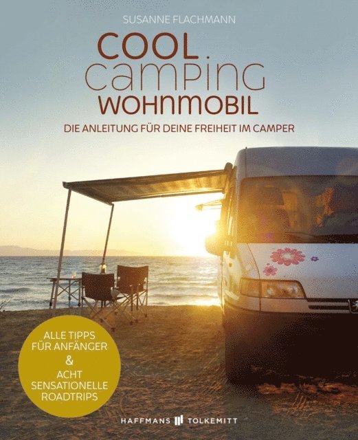 Susanne Flachmann - Cool Camping Wohnmobil, E-bok