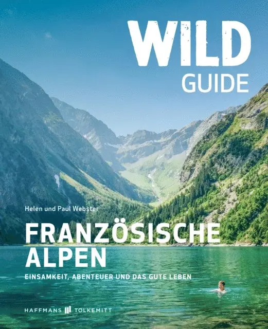Paul Helen Webster - Wild Guide Französische Alpen, E-bok. Tillgänglighet: Lägg i varukorg