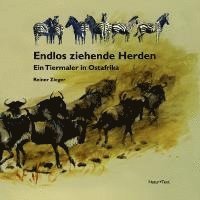 Reiner Zieger - Endlos ziehende Herden, Inbunden