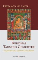 Fred von Allmen - Buddhas tausend Gesichter, Inbunden
