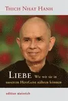 Thich Nhat Hanh - Liebe, Inbunden. Tillgänglighet: Lägg i varukorg