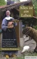 Theresia Raberger - Alles ist ein Leben, Inbunden. Tillgänglighet: Lägg i varukorg