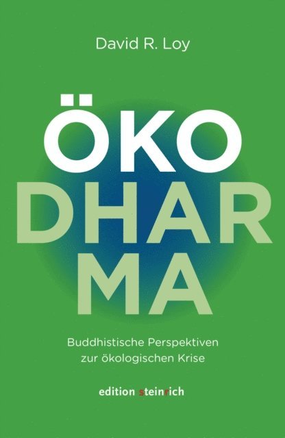 David R. Loy - ÖkoDharma, E-bok