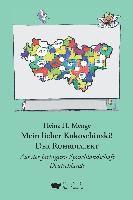 Heinz H. Menge - Mein lieber Kokoschinski: Der Ruhrdialekt, Inbunden