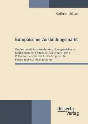 Kathrin Urban - Europäischer Ausbildungsmarkt, Häftad. Tillgänglighet: Lägg i varukorg