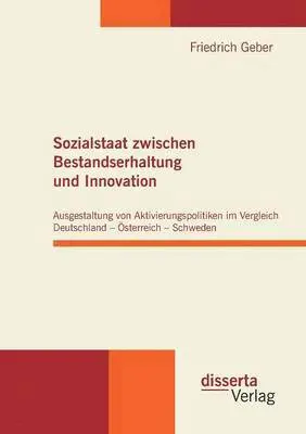 Friedrich Geber - Sozialstaat zwischen Bestandserhaltung und Innovation, Häftad. Tillgänglighet: Lägg i varukorg