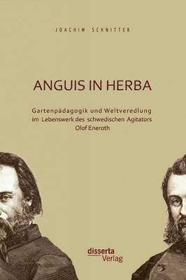 Joachim Schnitter - Anguis in herba, Inbunden
