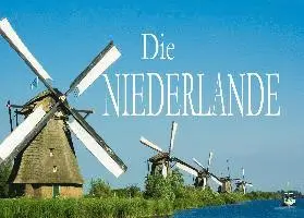 Barbara Gerat - Die Niederlande - Ein Bildband, Häftad. Tillgänglighet: Lägg i varukorg