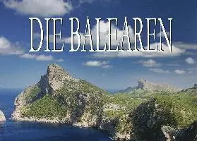 Barbara Gerat - Die Balearen - Ein Bildband, Häftad. Tillgänglighet: Lägg i varukorg