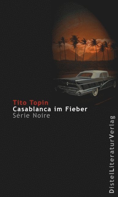 Tito Topin - Casablanca im Fieber, E-bok