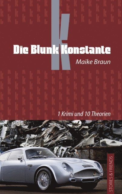 Maike Braun - Die Blunk Konstante, E-bok
