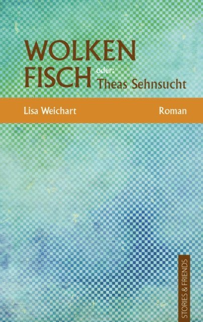 Lisa Weichart - Wolkenfisch, E-bok
