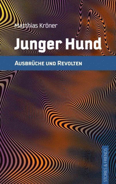 Matthias Kroner - Junger Hund, E-bok