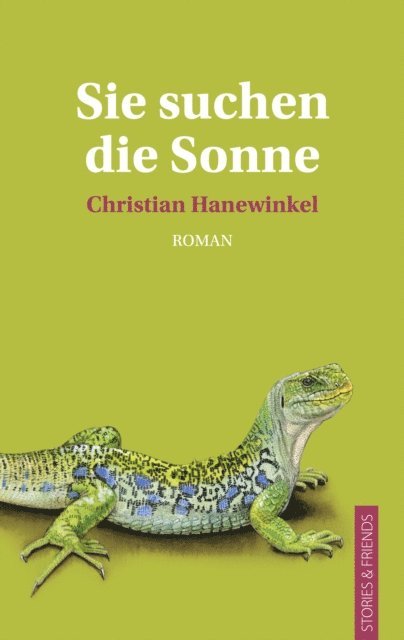 Christian Hanewinkel - Sie suchen die Sonne, E-bok