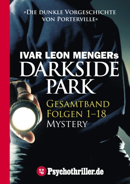 Raimon Weber, Simon X. Rost, John Beckmann, Christoph Zachariae, Hendrik Buchna, Ivar Leon Menger - Darkside Park, E-bok