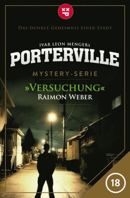 Ivar Leon Menger, Raimon Weber - Porterville - Folge 18: Versuchung, E-bok