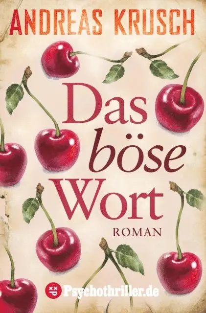 Andreas Krusch - Das böse Wort, E-bok. Tillgänglighet: Lägg i varukorg