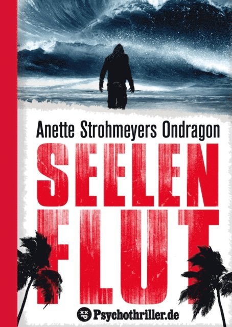 Anette Strohmeyer - Ondragon 4: Seelenflut, E-bok