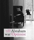 Abraham war Optimist