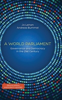 Jo Leinen, Andreas Bummel - World Parliament, Inbunden