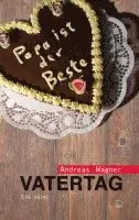 Andreas Wagner - Vatertag, Häftad. Tillgänglighet: Lägg i varukorg