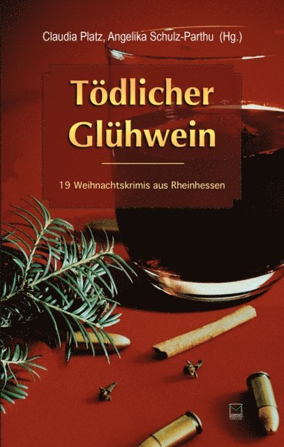 Angelika Schulz-Parthu, Claudia Platz - Tödlicher Glühwein, E-bok