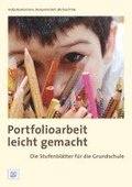 Portfolioarbeit leicht gemacht: Die Stufenbltter fr die Grundschule