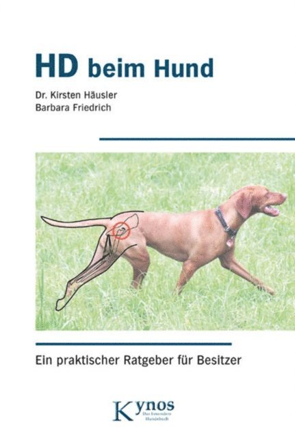 Barbara Friedrich, Dr. Kirsten Hausler - HD beim Hund, E-bok