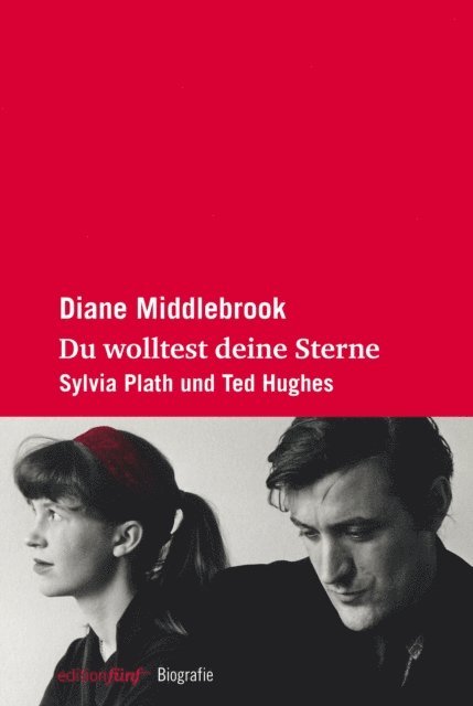 Diane Middlebrook - Du wolltest deine Sterne, E-bok