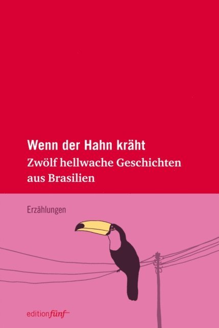 Luisa Costa Holzl, Wanda Jakob - Wenn der Hahn kräht, E-bok