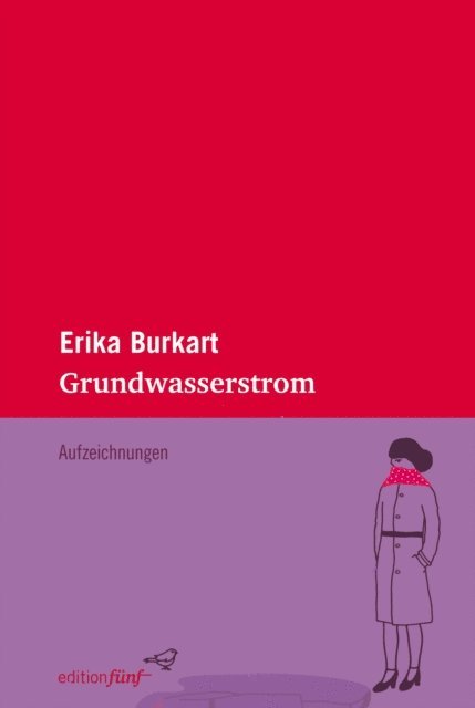 Erika Burkart - Grundwasserstrom, E-bok